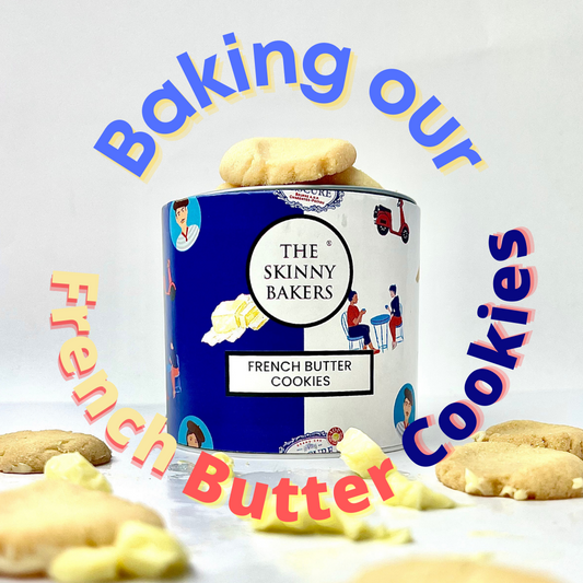 The Skinny Bakers - Explore - Our Blog - French Butter Cookies