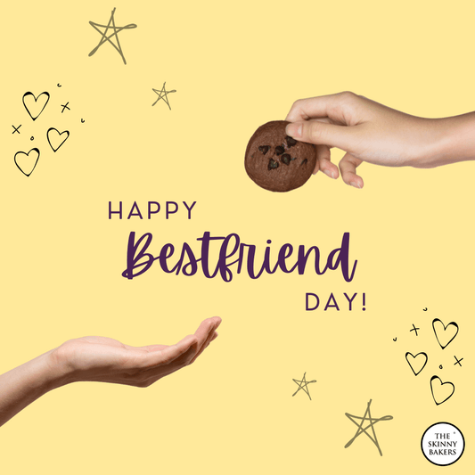 Celebrating National Best Friend Day: Cherishing Lifelong Bonds - The Skinny Bakers